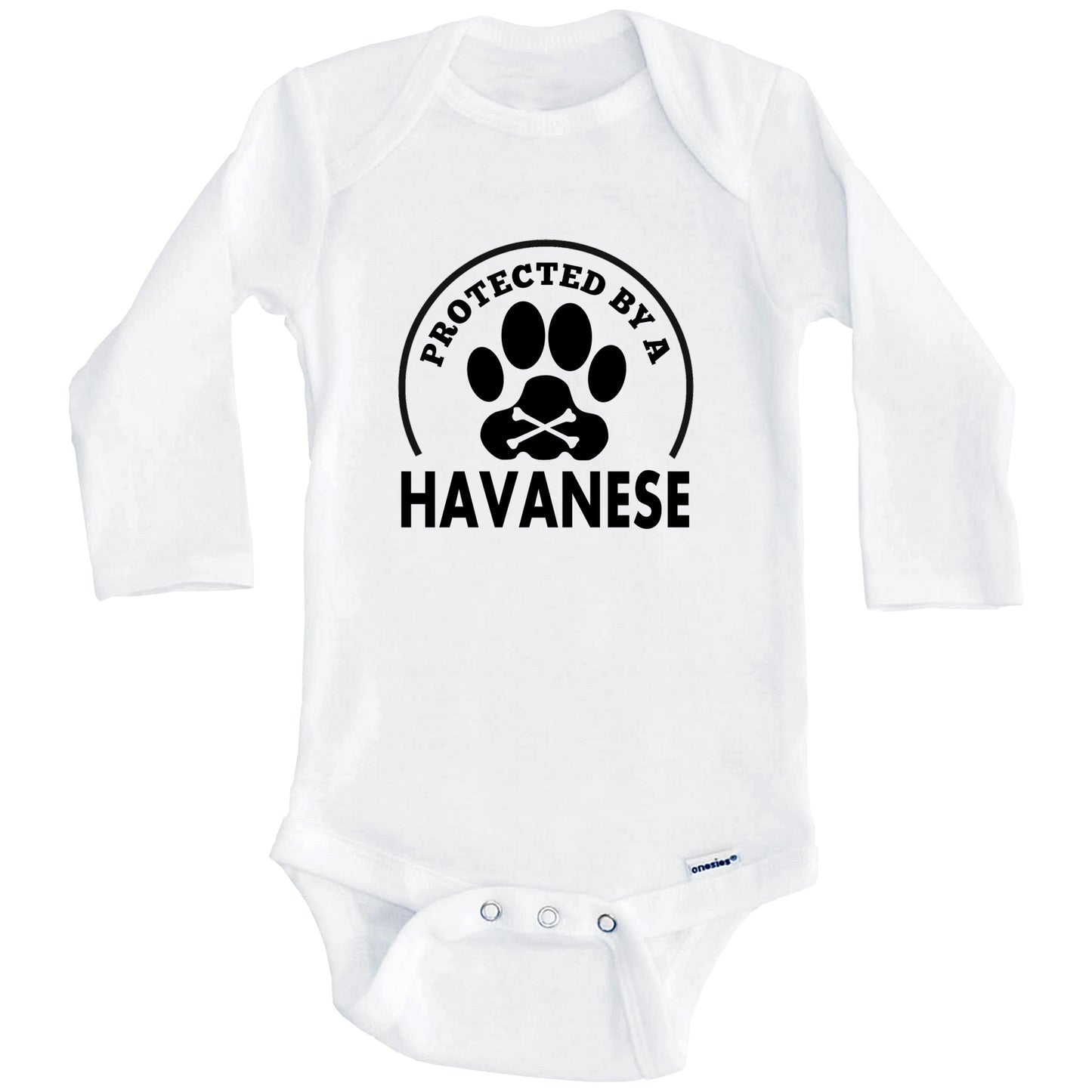 Protected By A Havanese Funny Baby Onesie (Long Sleeves)