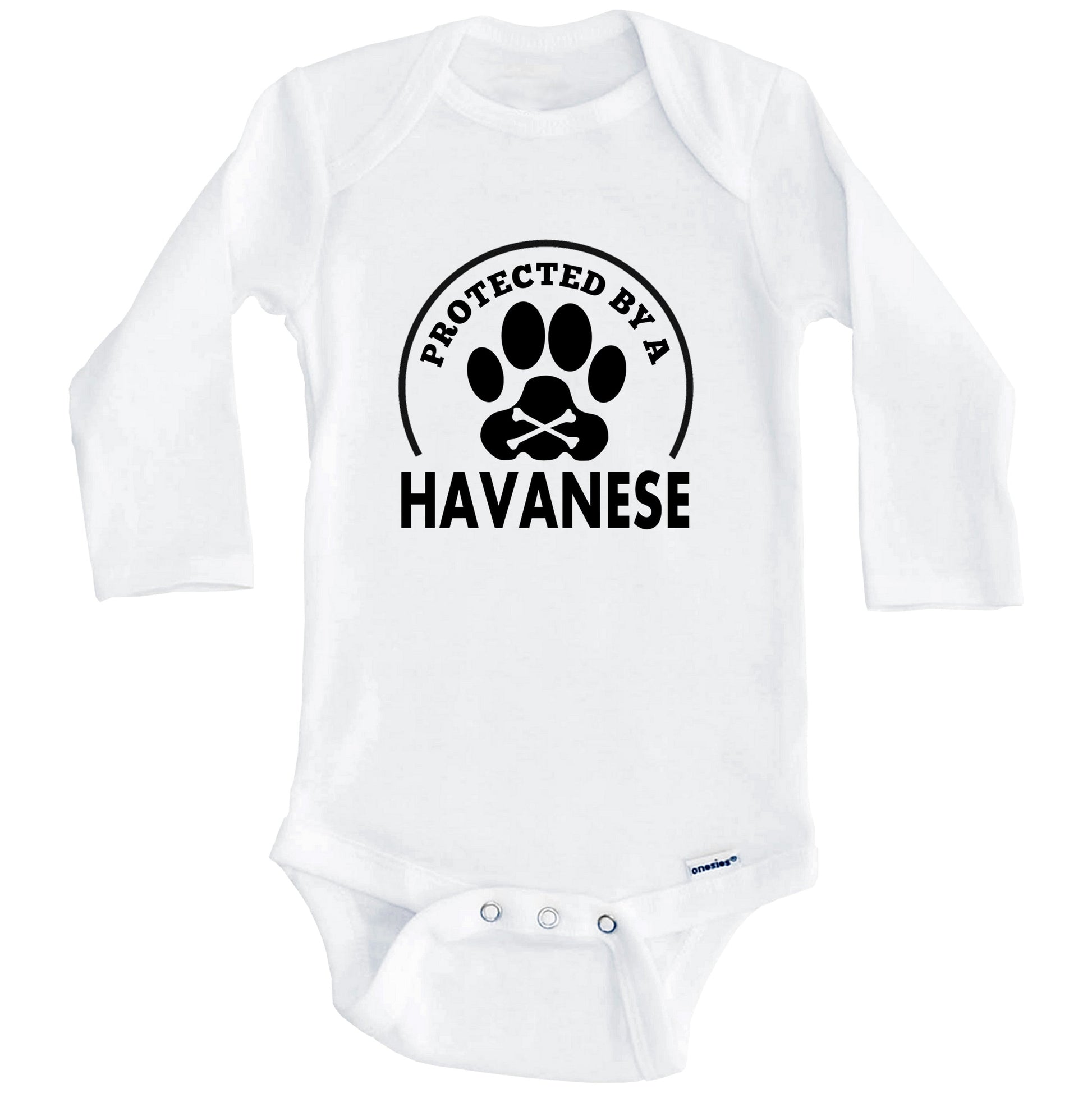 Protected By A Havanese Funny Baby Onesie (Long Sleeves)