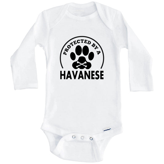 Protected By A Havanese Funny Baby Onesie (Long Sleeves)
