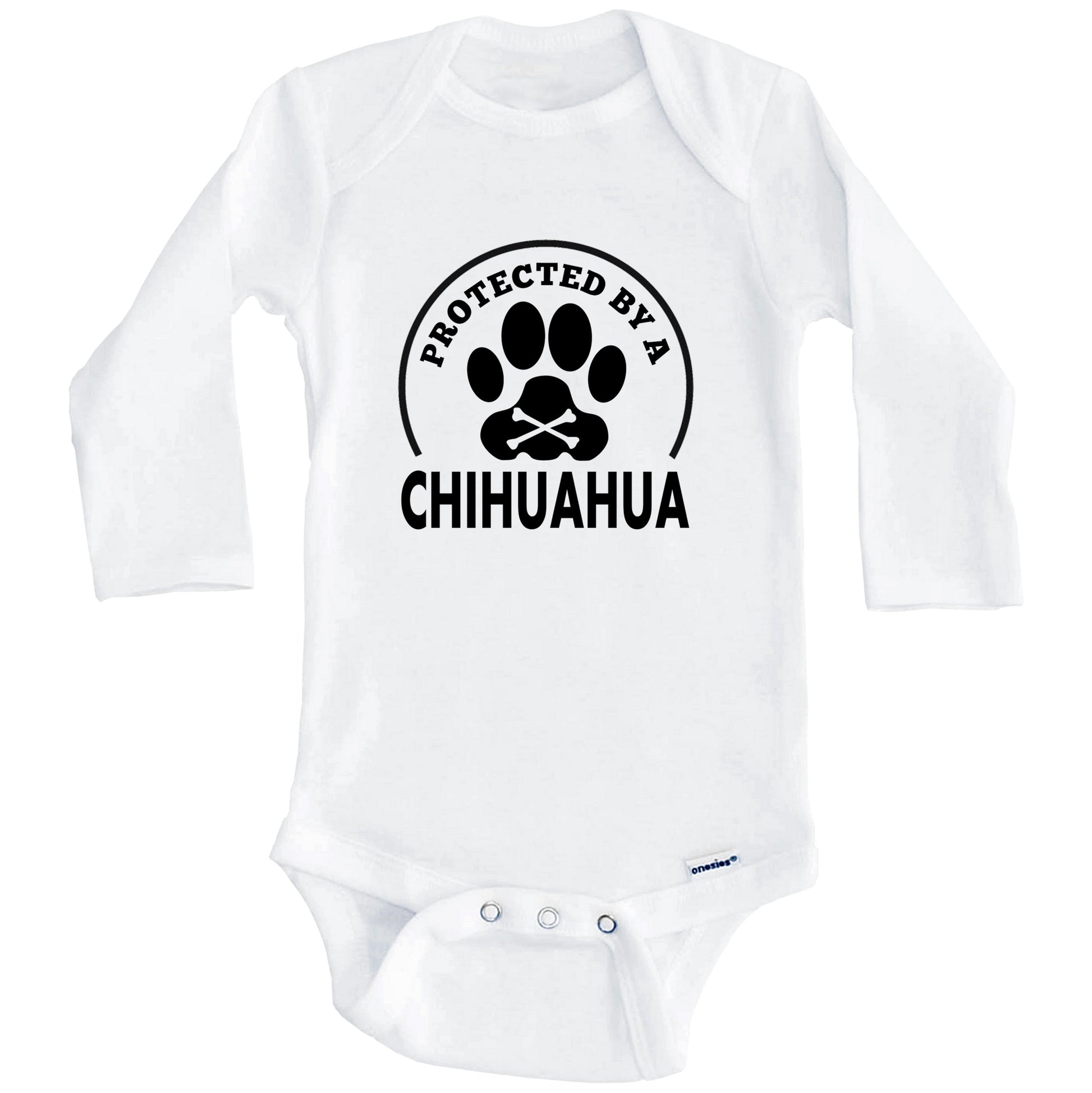 Protected By A Chihuahua Funny Baby Onesie (Long Sleeves)