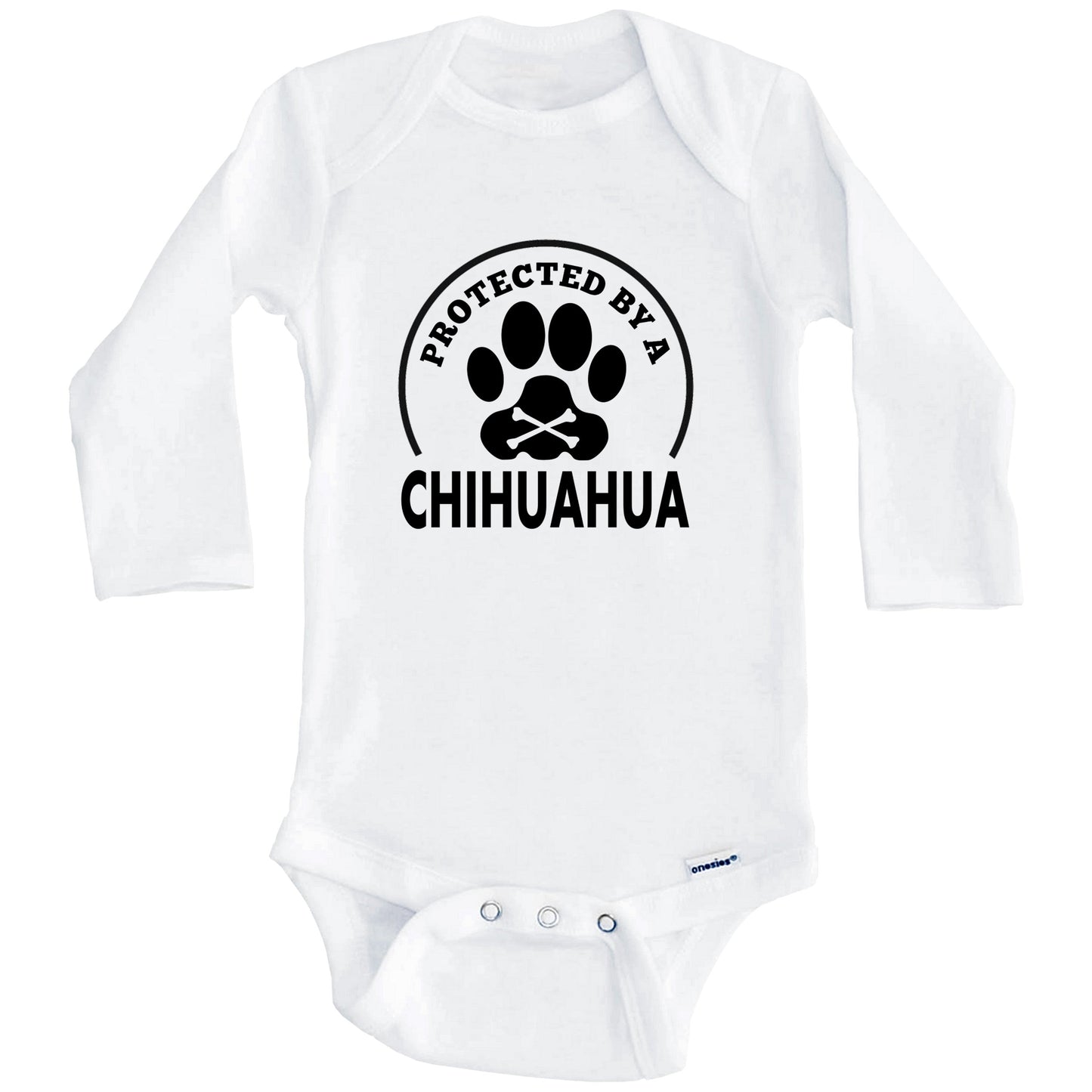 Protected By A Chihuahua Funny Baby Onesie (Long Sleeves)
