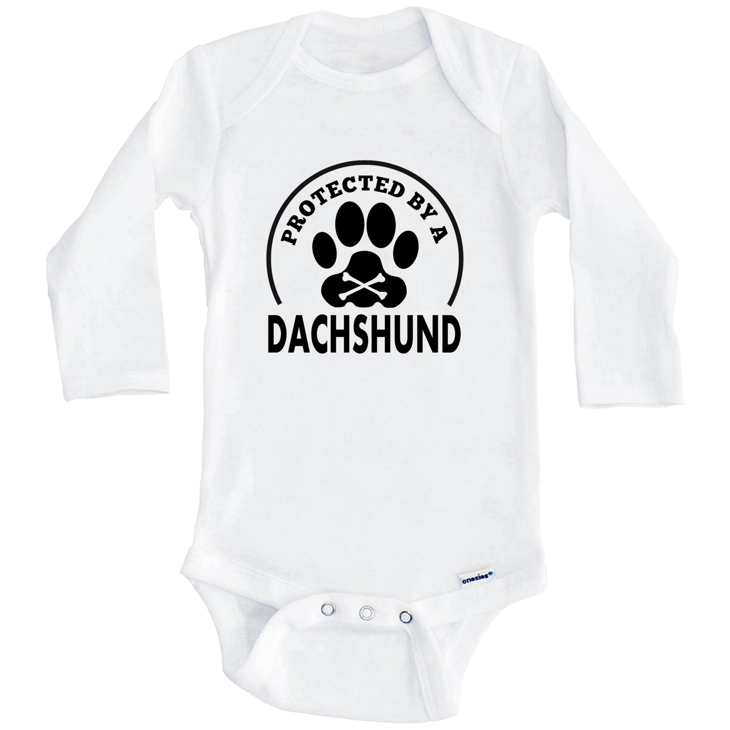 Protected By A Dachshund Funny Baby Onesie (Long Sleeves)
