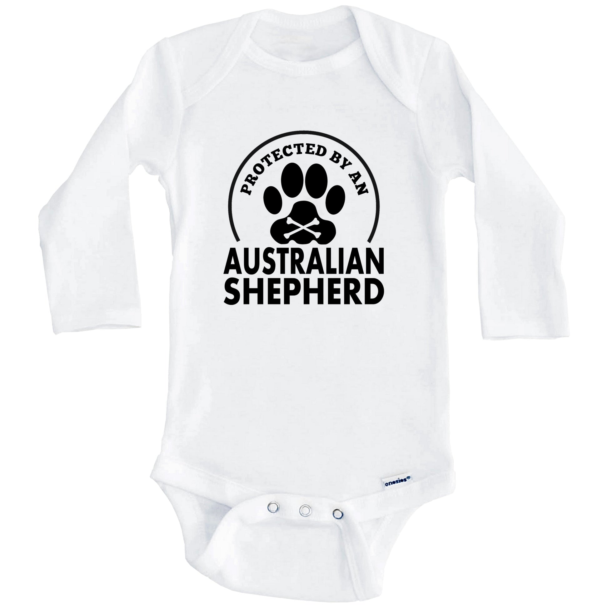 Protected By An Australian Shepherd Funny Baby Onesie (Long Sleeves)