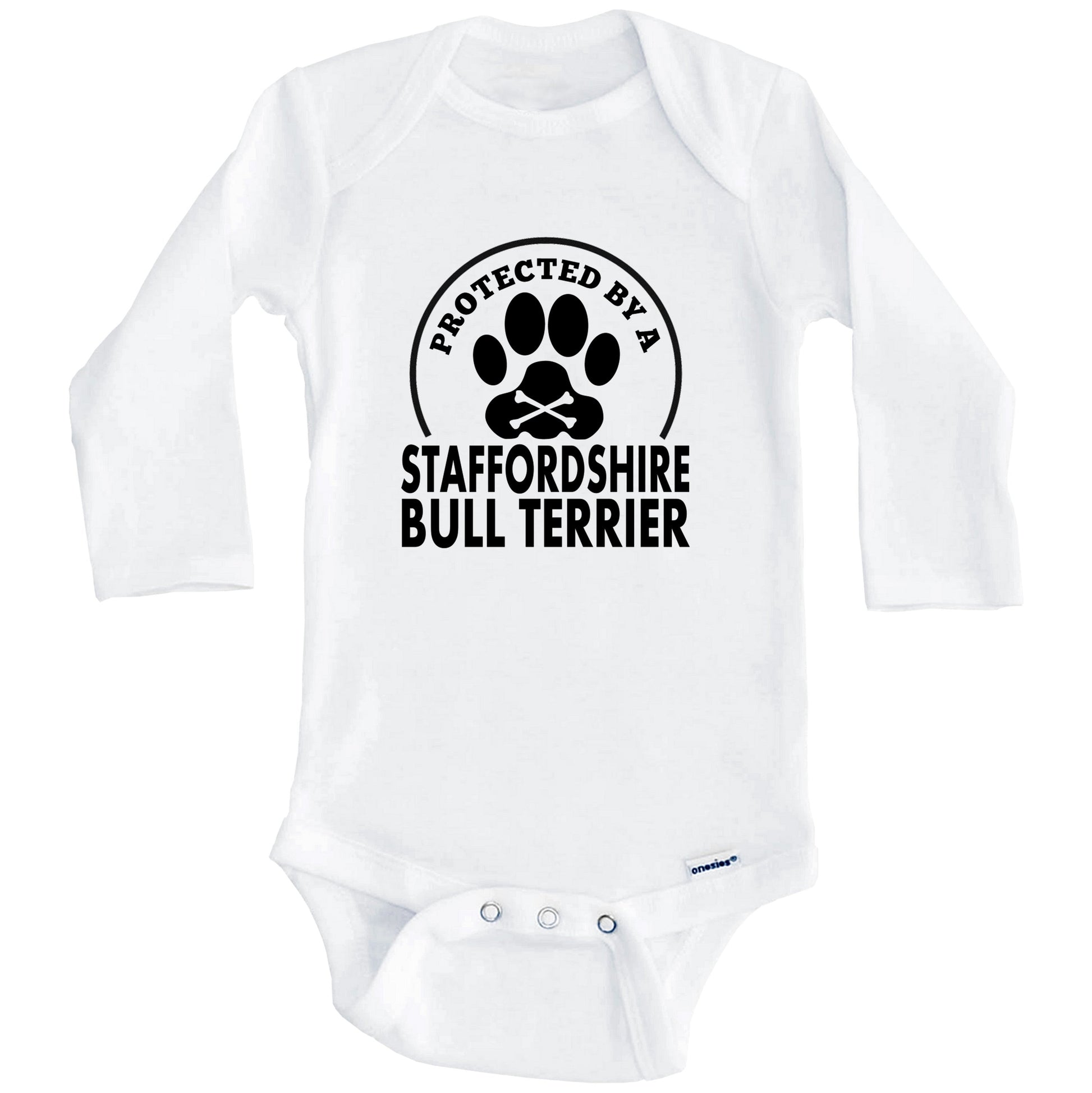 Protected By A Staffordshire Bull Terrier Funny Baby Onesie (Long Sleeves)