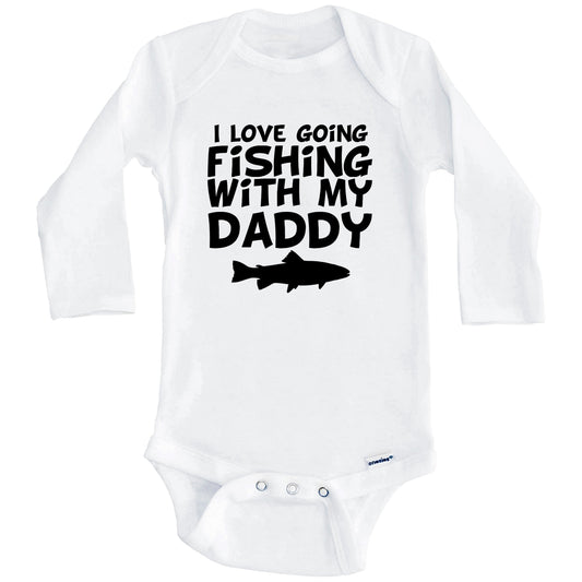 I Love Going Fishing With My Daddy Baby Onesie (Long Sleeves)