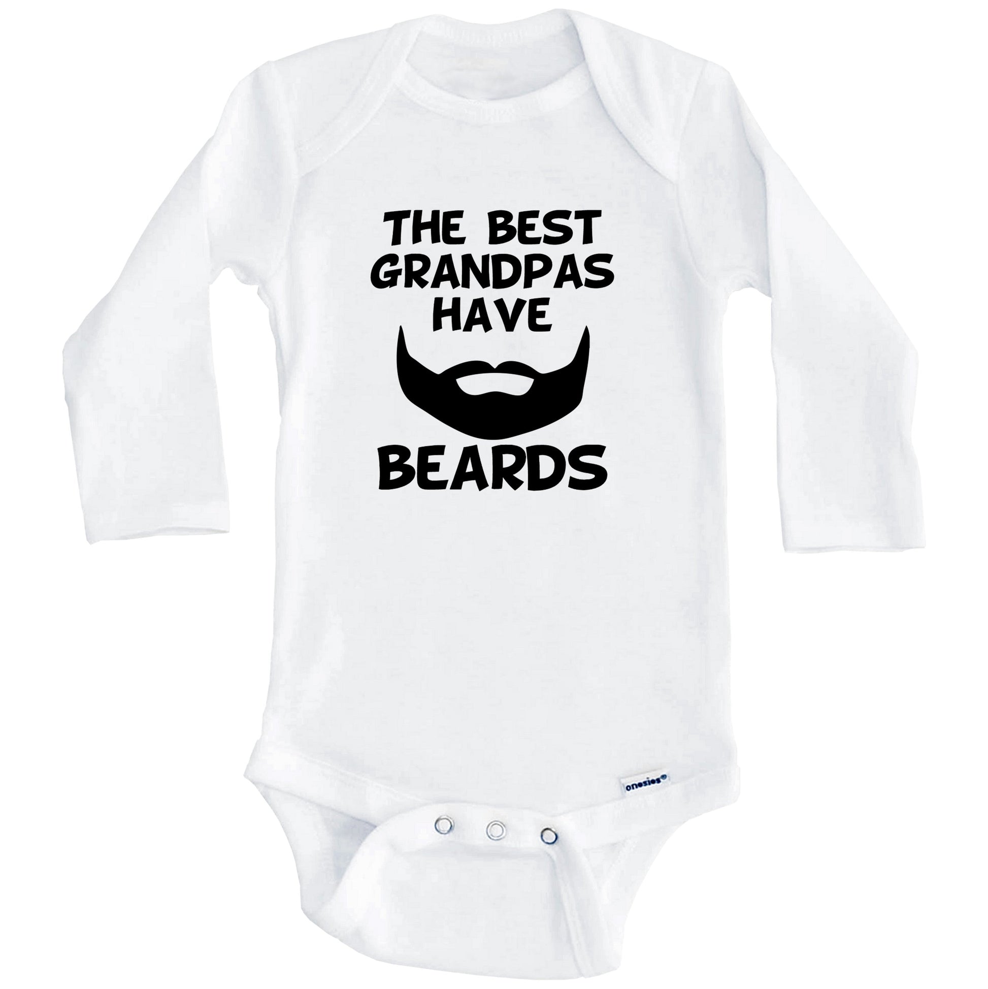 The Best Grandpas Have Beards Baby Onesie (Long Sleeves)