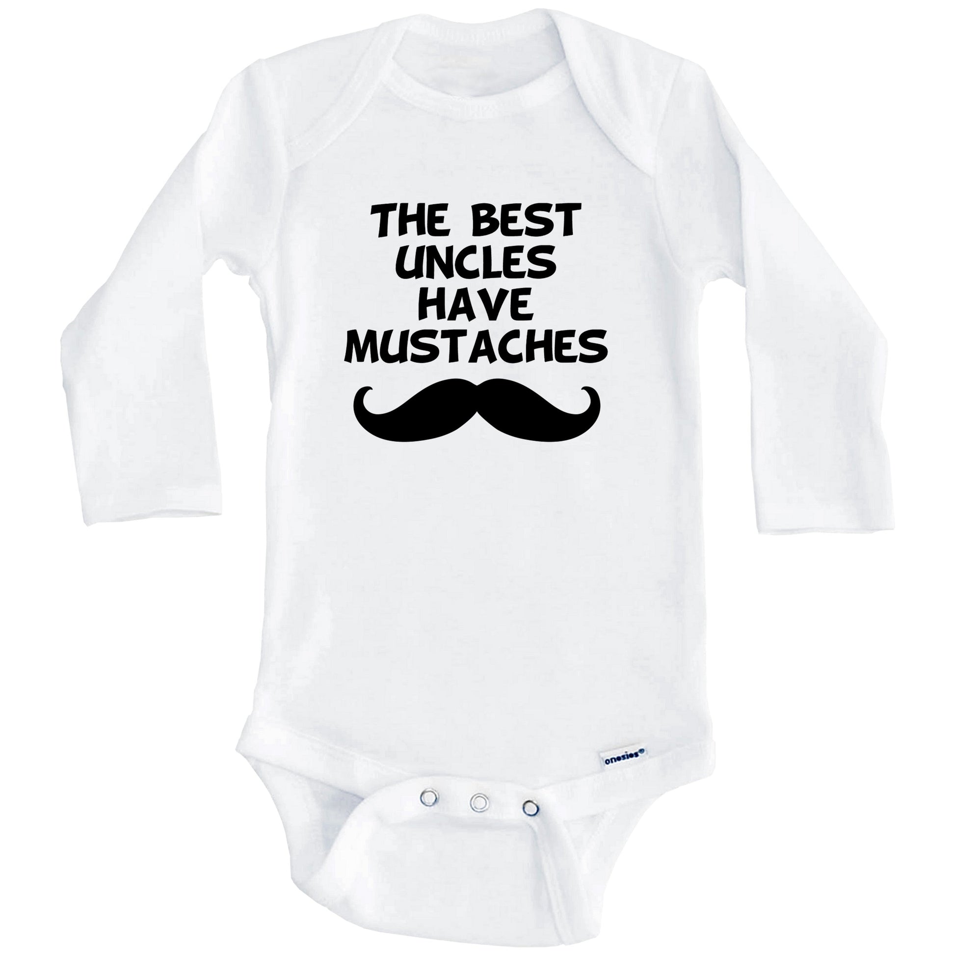 The Best Uncles Have Mustaches Baby Onesie (Long Sleeves)