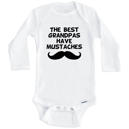 The Best Grandpas Have Mustaches Baby Onesie (Long Sleeves)