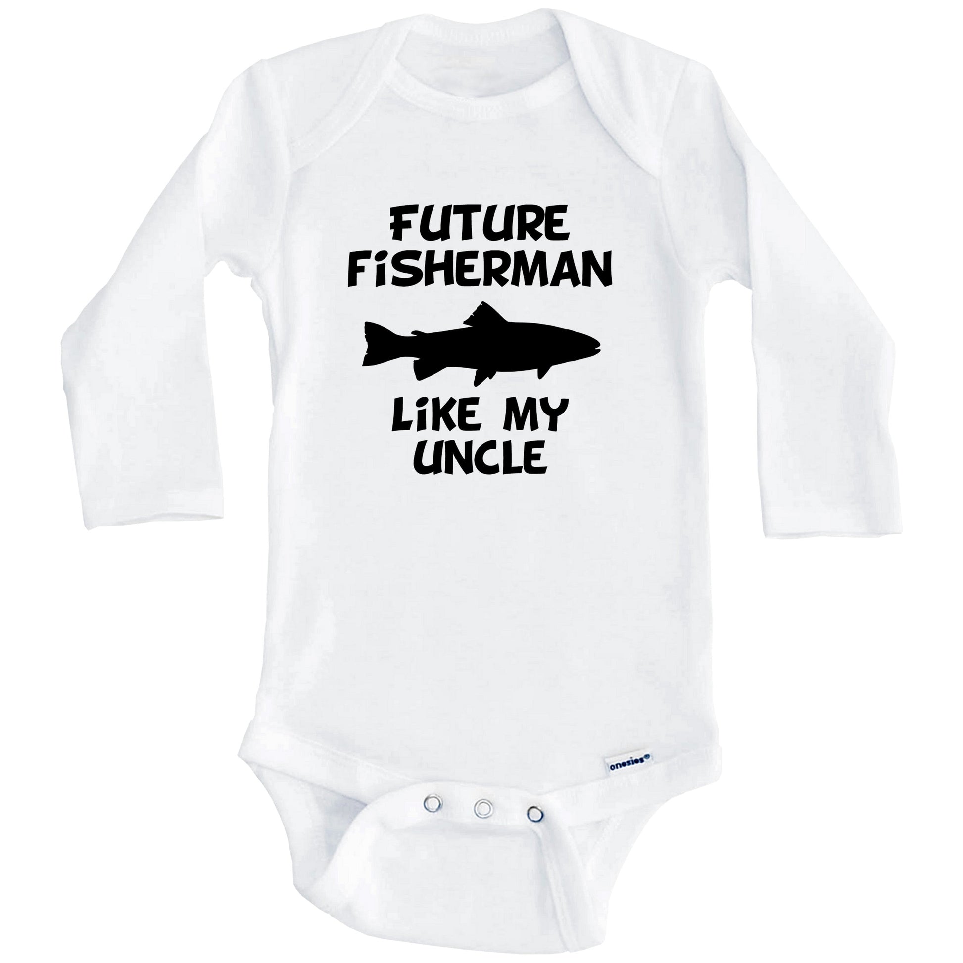 Future Fisherman Like My Uncle Fishing Baby Onesie (Long Sleeves)