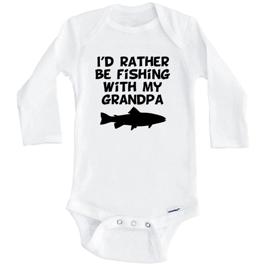 I'd Rather Be Fishing With My Grandpa Baby Onesie (Long Sleeves)