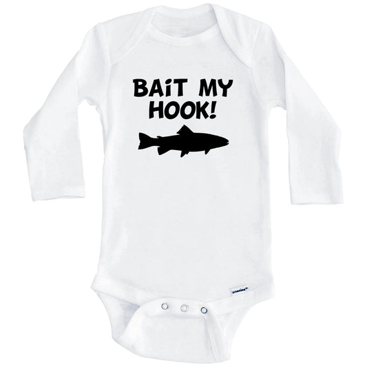 Bait My Hook Fishing Baby Onesie (Long Sleeves)