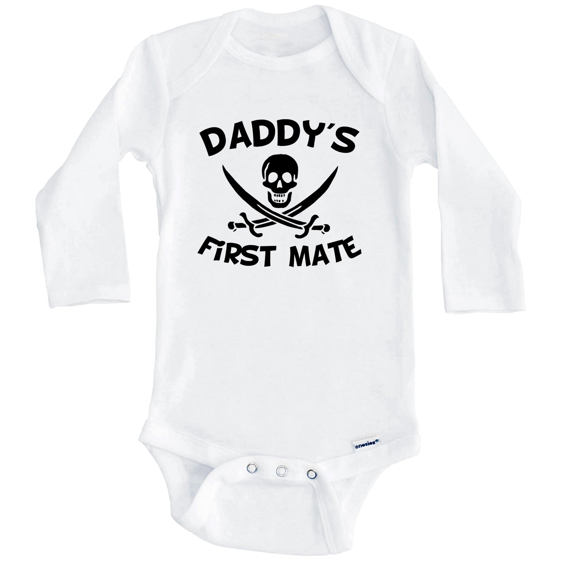 Daddy's First Mate Funny Pirate Baby Onesie (Long Sleeves)