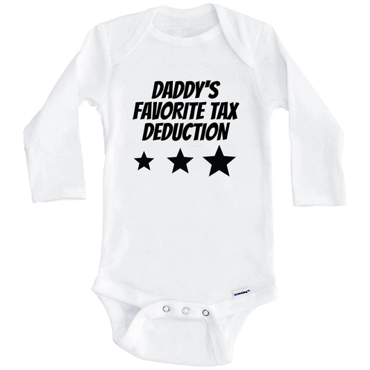 Daddy's Favorite Tax Deduction Funny Baby Onesie (Long Sleeves)