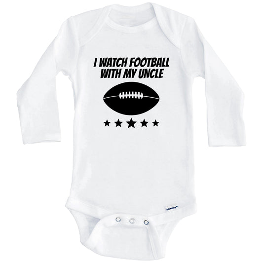 I Watch Football With My Uncle Cute Niece Nephew Baby Onesie (Long Sleeves)