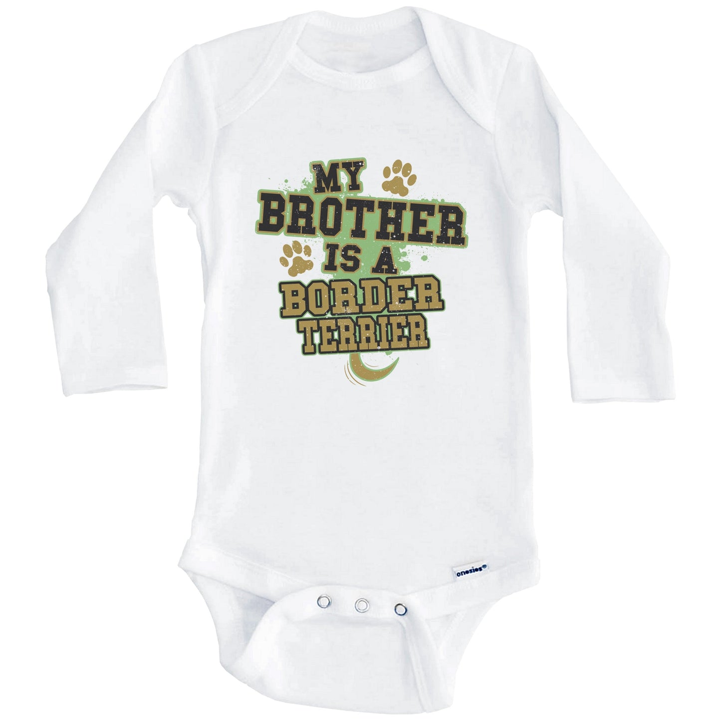 My Brother Is A Border Terrier Funny Dog Baby Onesie (Long Sleeves)
