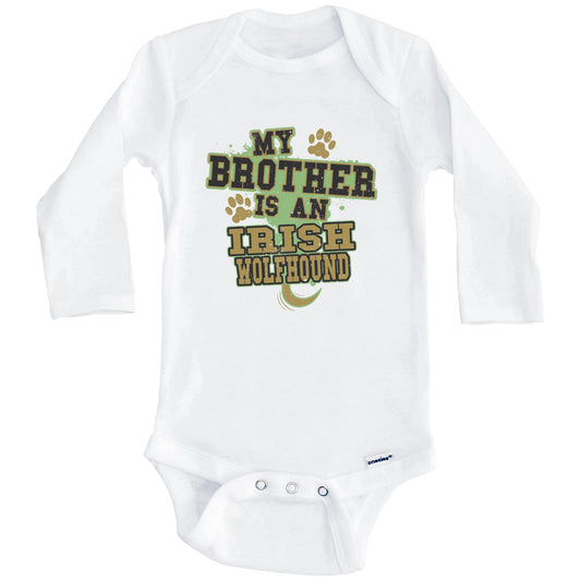 My Brother Is An Irish Wolfhound Funny Dog Baby Onesie (Long Sleeves)