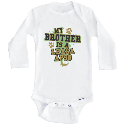 My Brother Is A Lhasa Apso Funny Dog Baby Onesie (Long Sleeves)