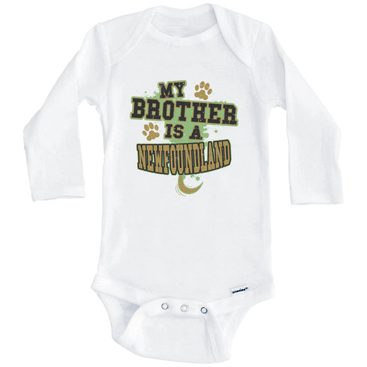 My Brother Is A Newfoundland Funny Dog Baby Onesie (Long Sleeves)