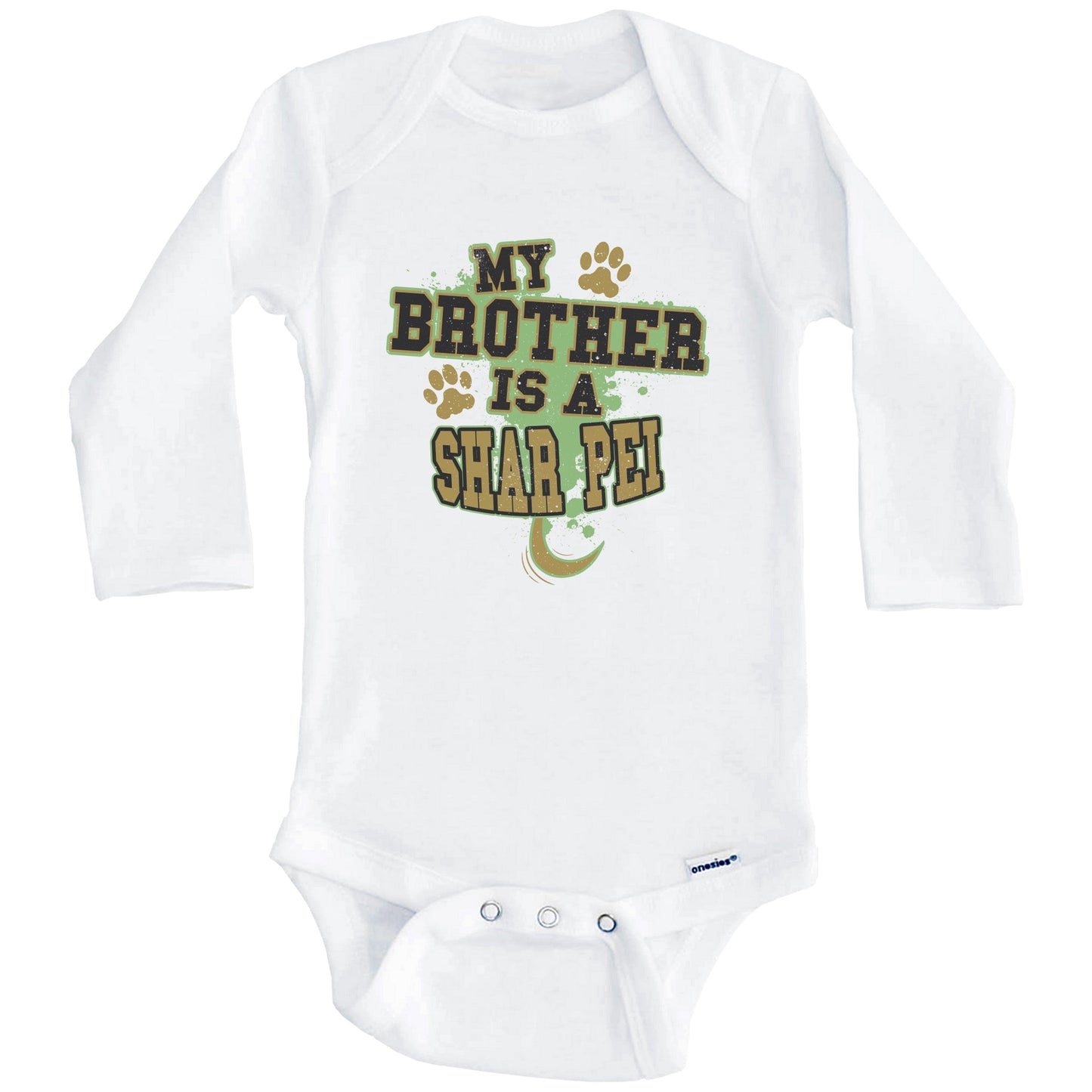 My Brother Is A Shar Pei Funny Dog Baby Onesie (Long Sleeves)
