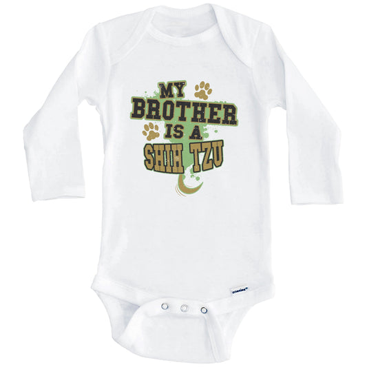 My Brother Is A Shih Tzu Funny Dog Baby Onesie (Long Sleeves)