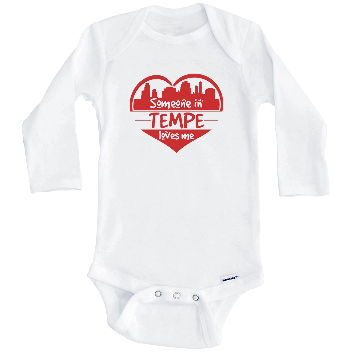 Someone in Tempe Loves Me Tempe Arizona Skyline Heart Baby Onesie (Long Sleeves)