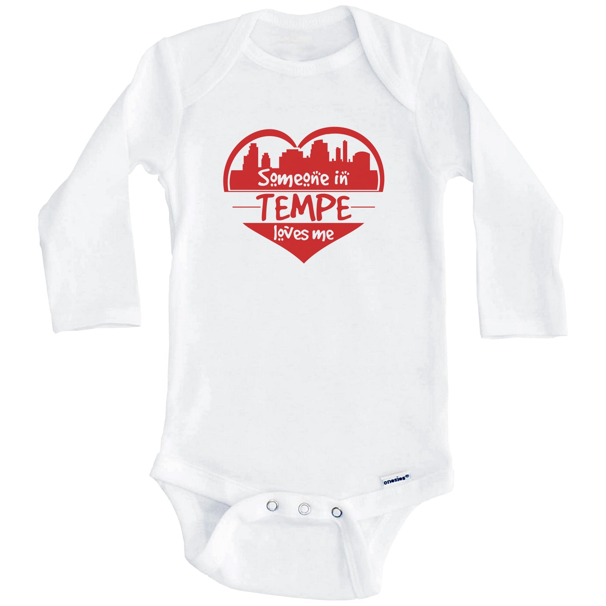 Someone in Tempe Loves Me Tempe Arizona Skyline Heart Baby Onesie (Long Sleeves)