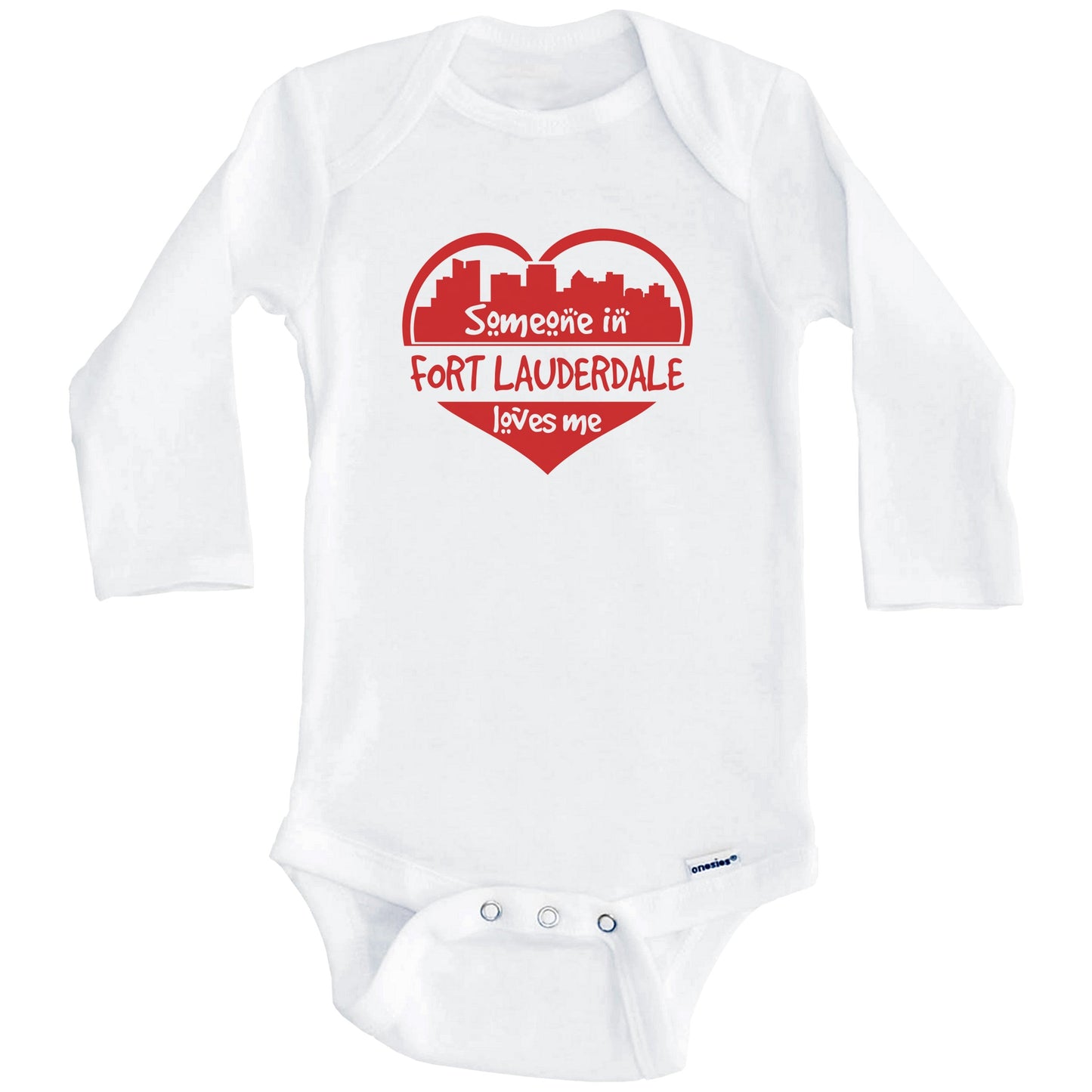 Someone in Fort Lauderdale Loves Me Fort Lauderdale Florida Skyline Heart Baby Onesie (Long Sleeves)