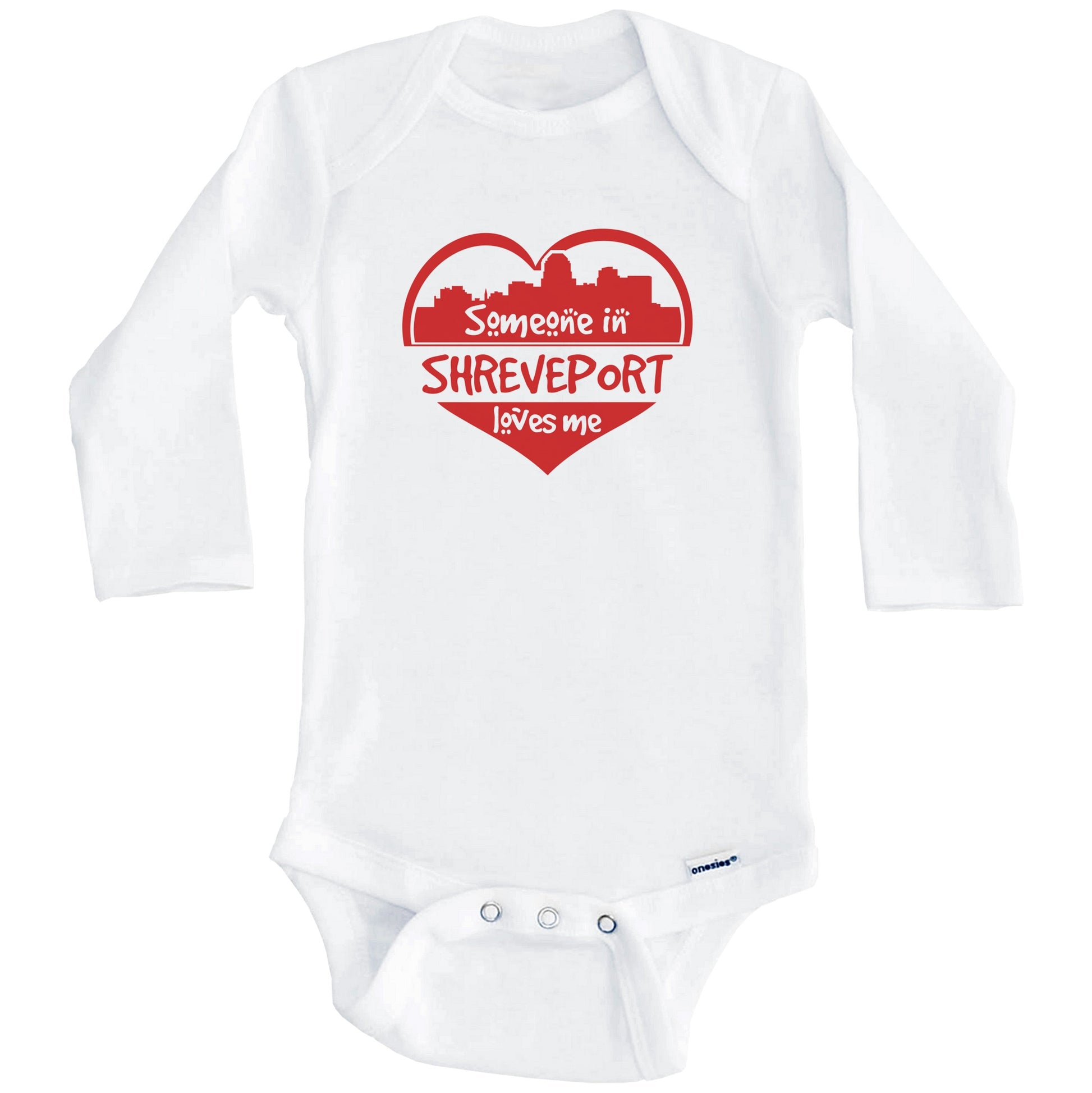 Someone in Shreveport Loves Me Shreveport Louisiana Skyline Heart Baby Onesie (Long Sleeves)