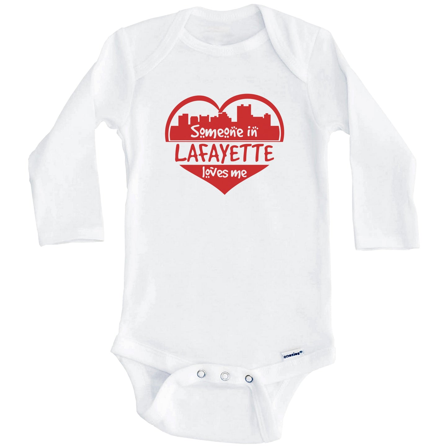 Someone in Lafayette Loves Me Lafayette Louisiana Skyline Heart Baby Onesie (Long Sleeves)