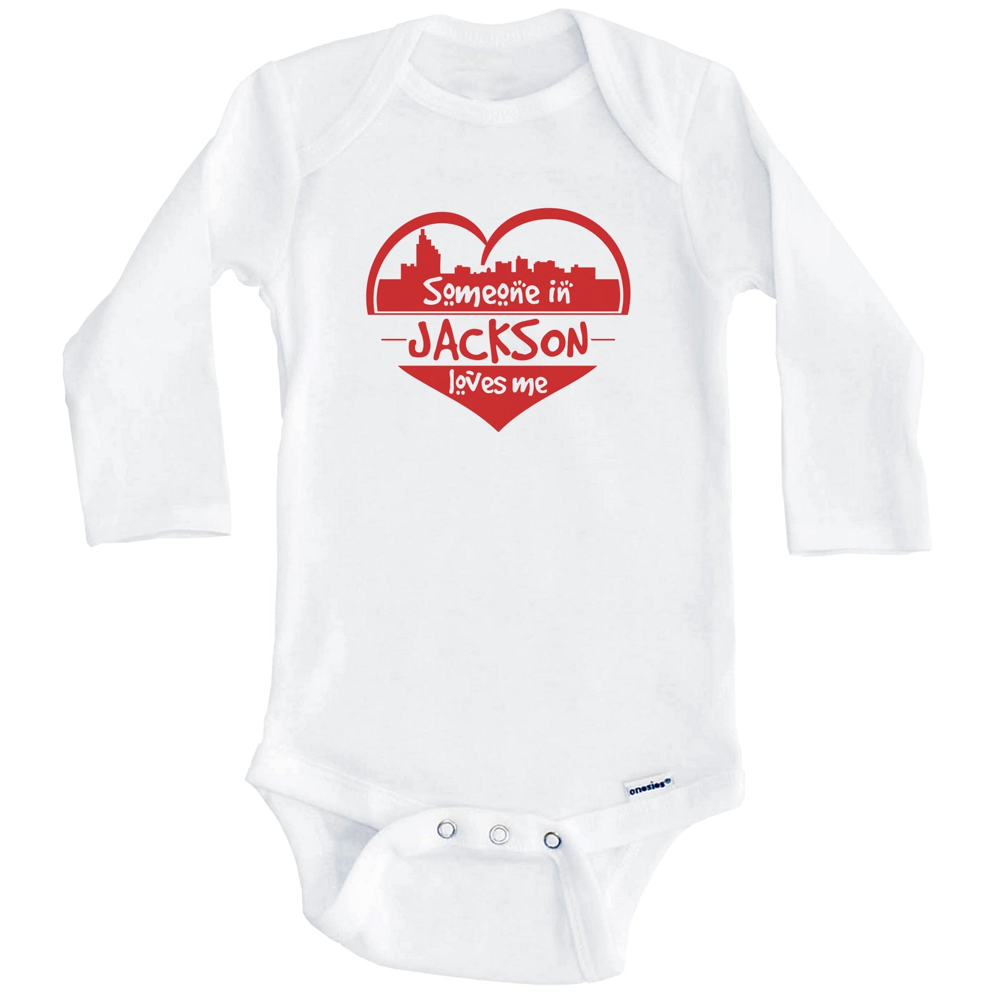 Someone in Jackson Loves Me Jackson Mississippi Skyline Heart Baby Onesie (Long Sleeves)