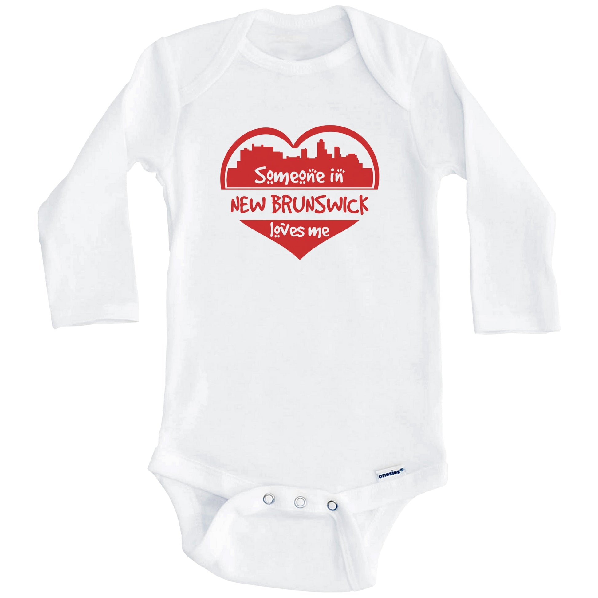 Someone in New Brunswick Loves Me New Brunswick New Jersey Skyline Heart Baby Onesie (Long Sleeves)