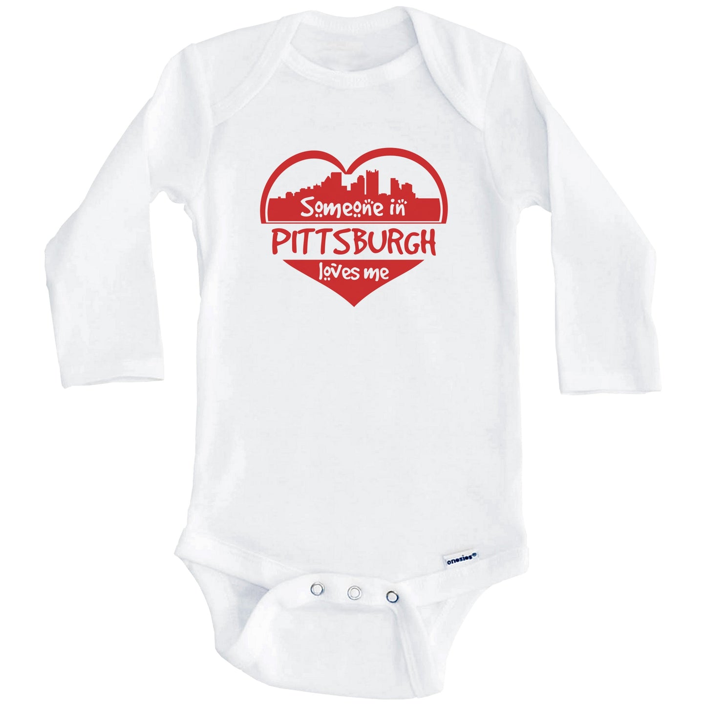 Someone in Pittsburgh Loves Me Pittsburgh Pennsylvania Skyline Heart Baby Onesie (Long Sleeves)