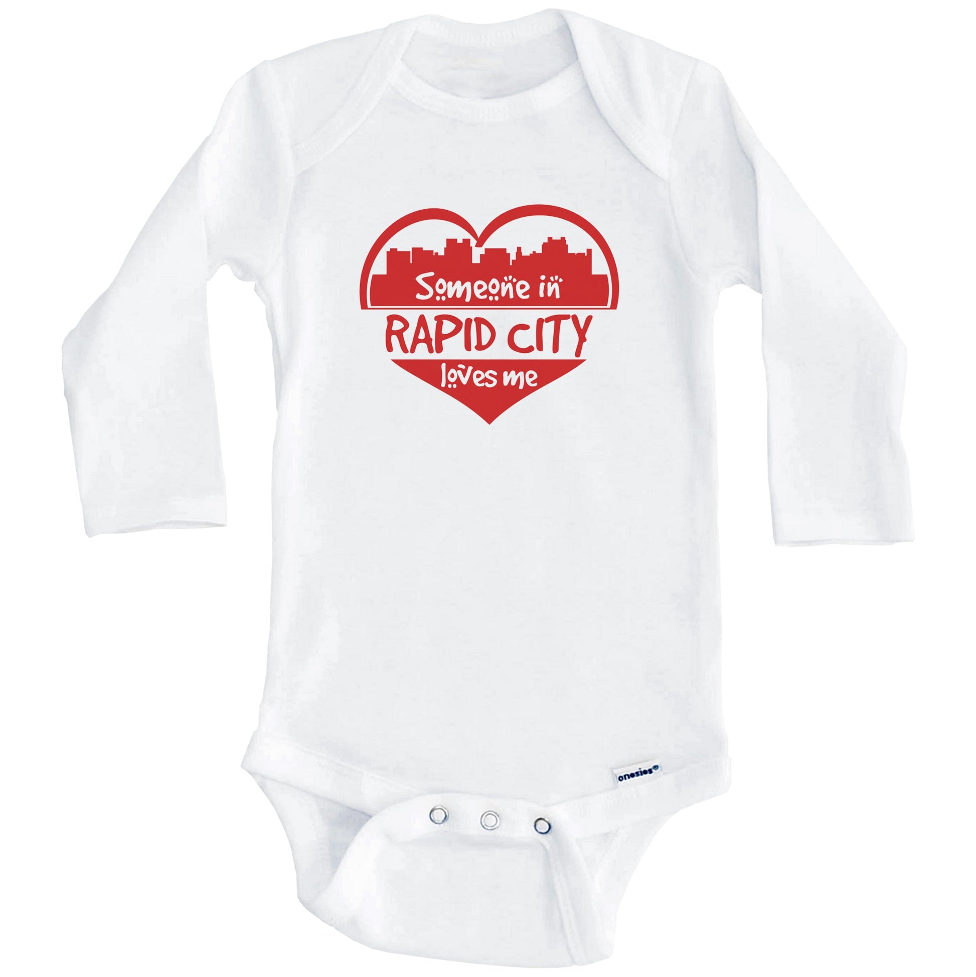 Someone in Rapid City Loves Me Rapid City South Dakota Skyline Heart Baby Onesie (Long Sleeves)