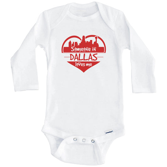 Someone in Dallas Loves Me Dallas Texas Skyline Heart Baby Onesie (Long Sleeves)