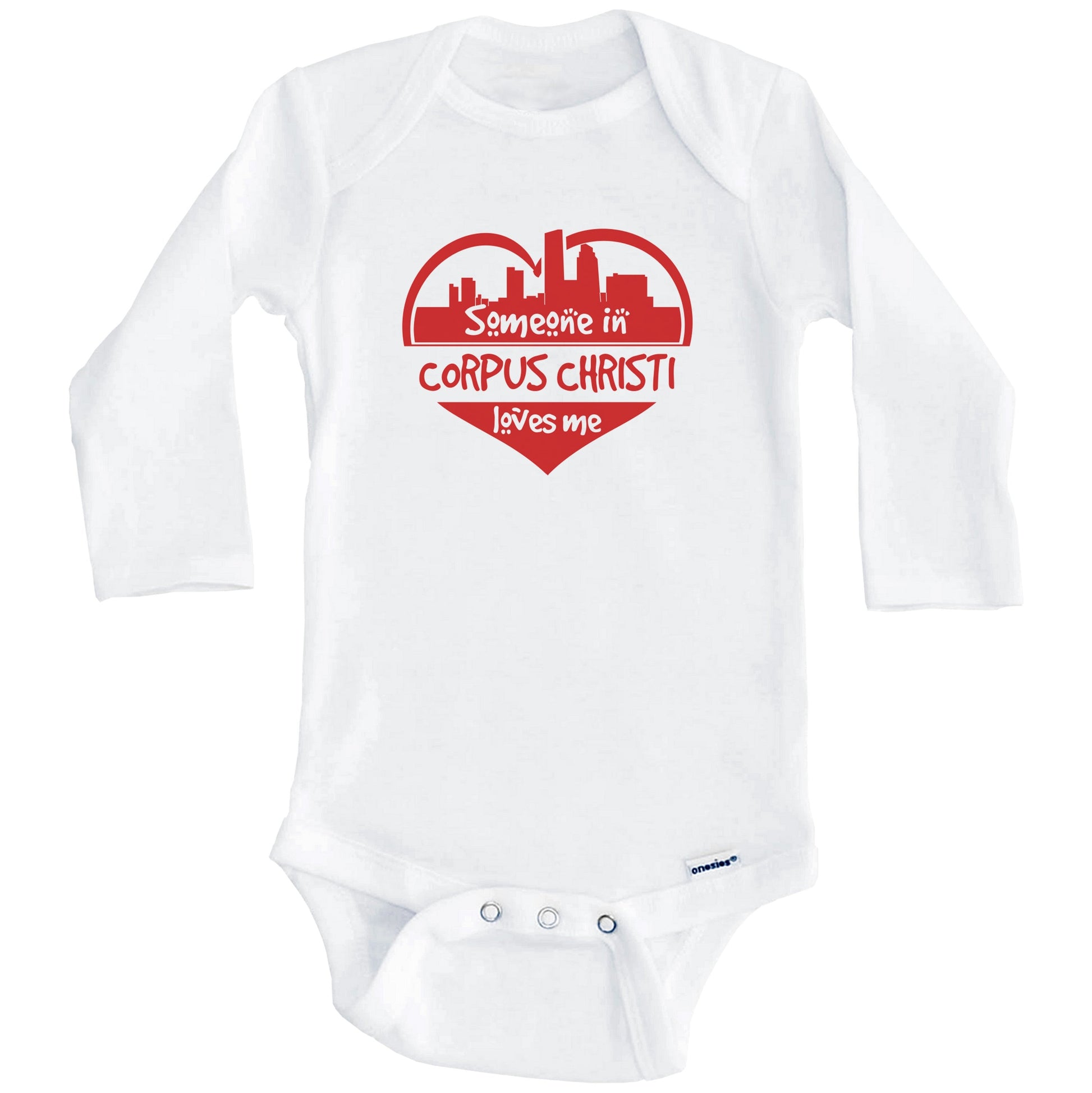 Someone in Corpus Christi Loves Me Corpus Christi Texas Skyline Heart Baby Onesie (Long Sleeves)