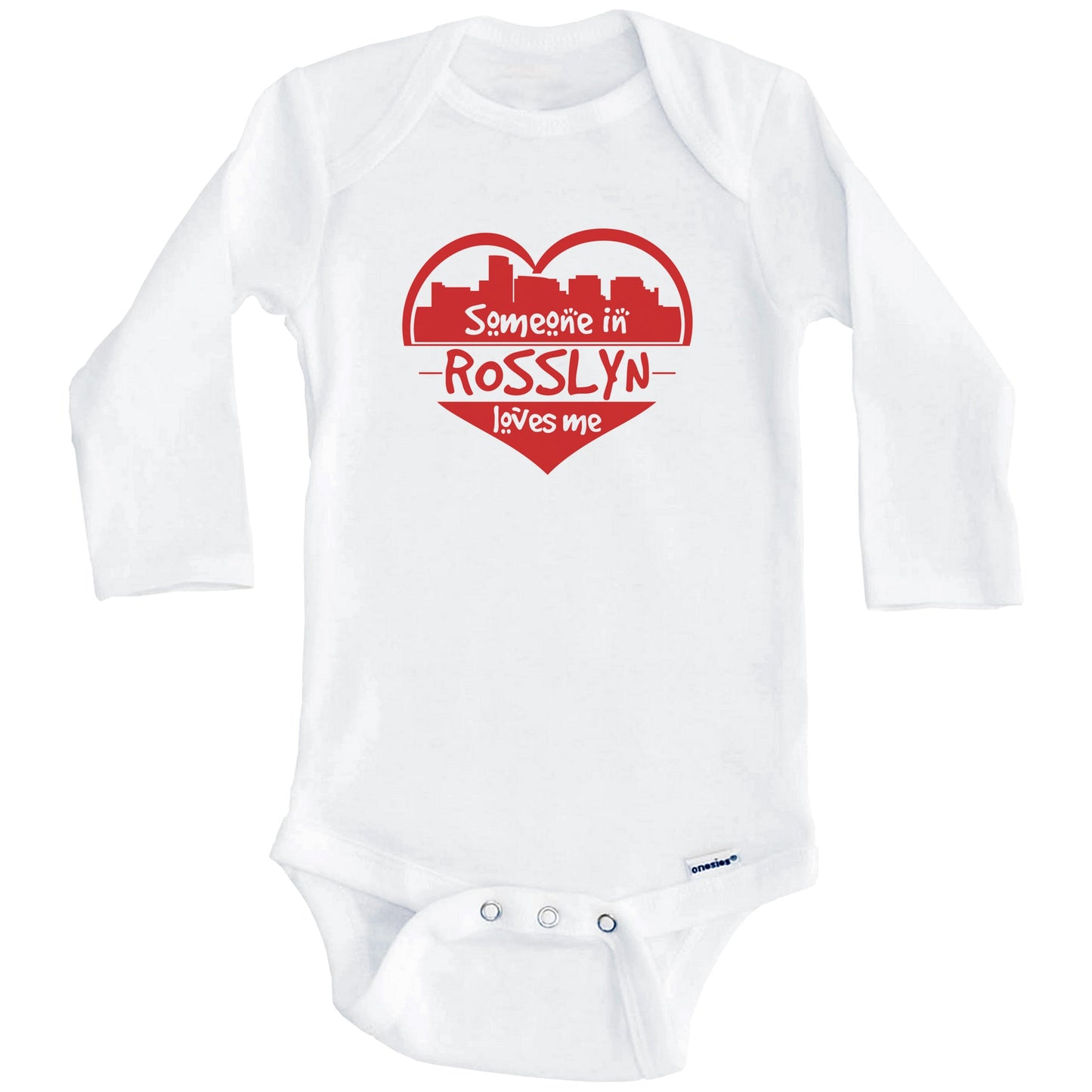 Someone in Rosslyn Loves Me Rosslyn Virginia Skyline Heart Baby Onesie (Long Sleeves)