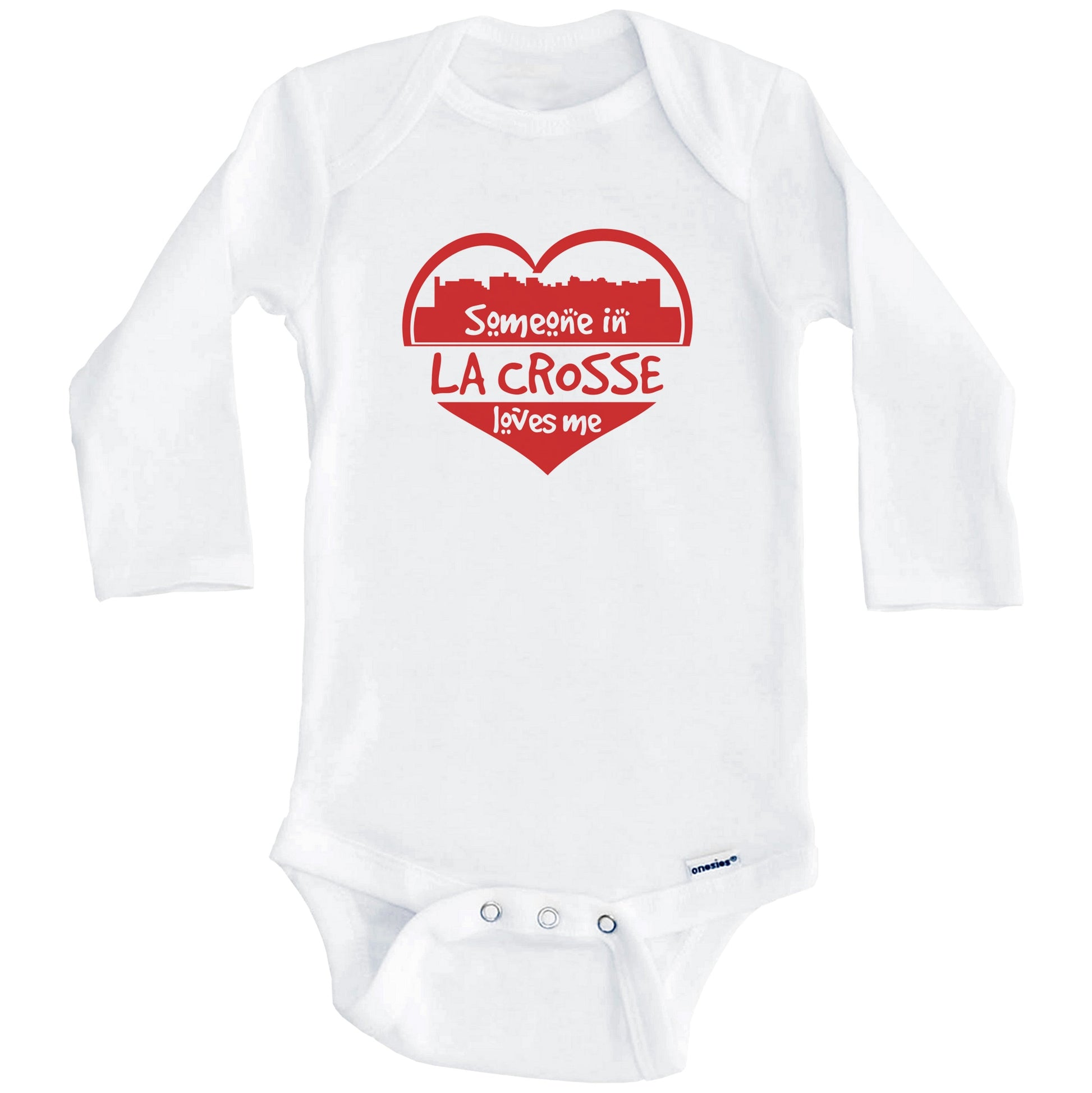 Someone in La Crosse Loves Me La Crosse Wisconsin Skyline Heart Baby Onesie (Long Sleeves)