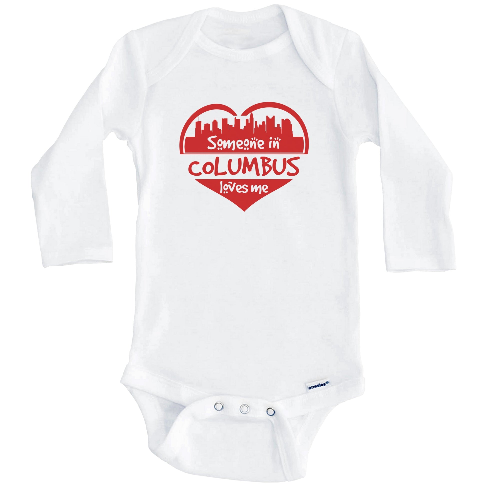 Someone in Columbus Loves Me Columbus Ohio Skyline Heart Baby Onesie (Long Sleeves)