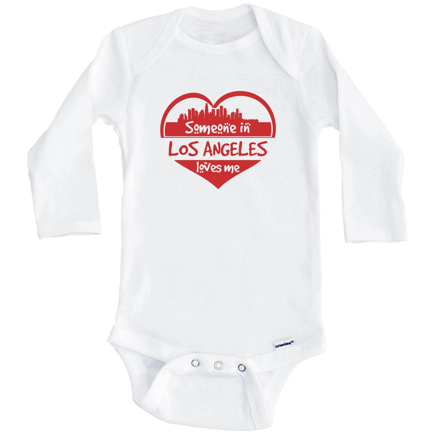 Someone in Los Angeles Loves Me Los Angeles California Skyline Heart Baby Onesie (Long Sleeves)