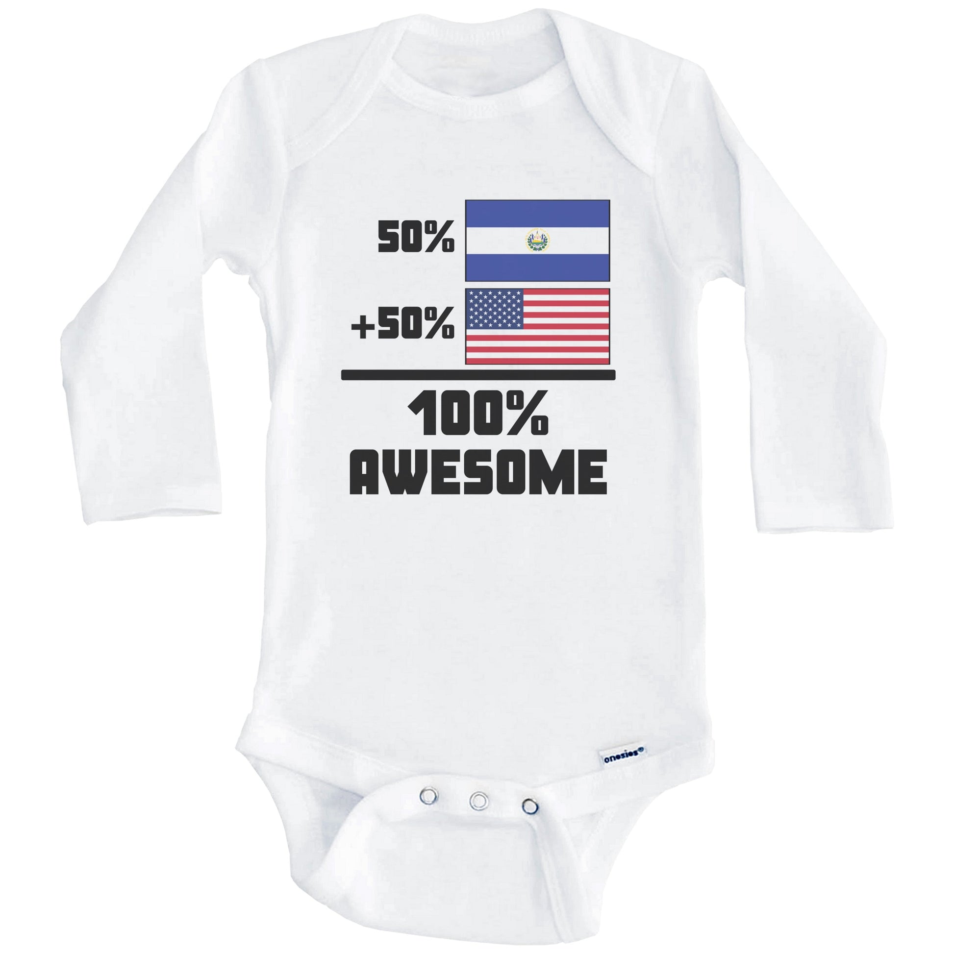 50% El Salvadorian 50% American 100% Awesome Funny Baby Onesie (Long Sleeves)