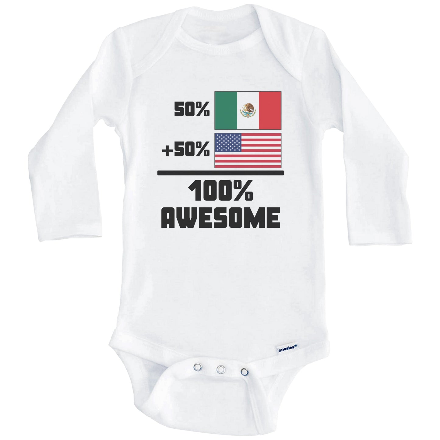 50% Mexican 50% American 100% Awesome Funny Flag Baby Onesie (Long Sleeves)