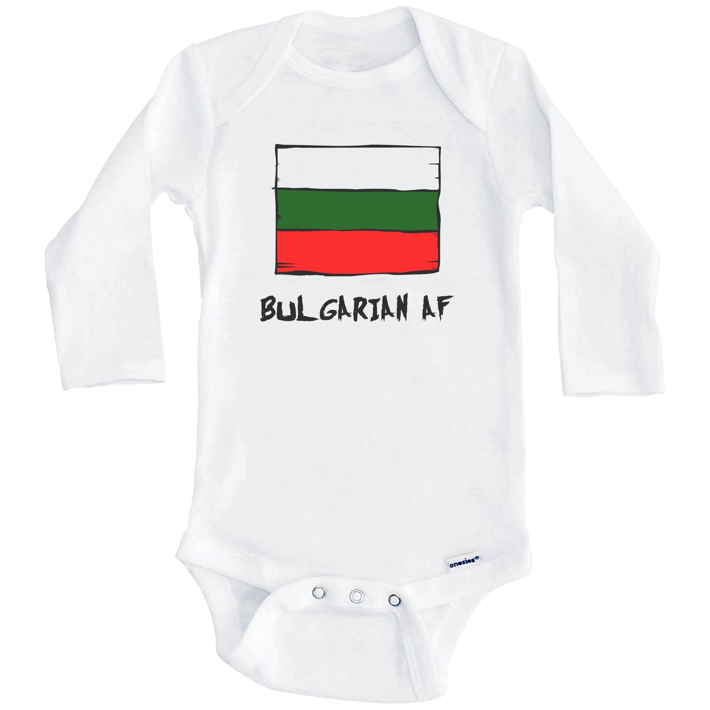 Bulgarian AF Funny Bulgaria Flag Baby Onesie (Long Sleeves)