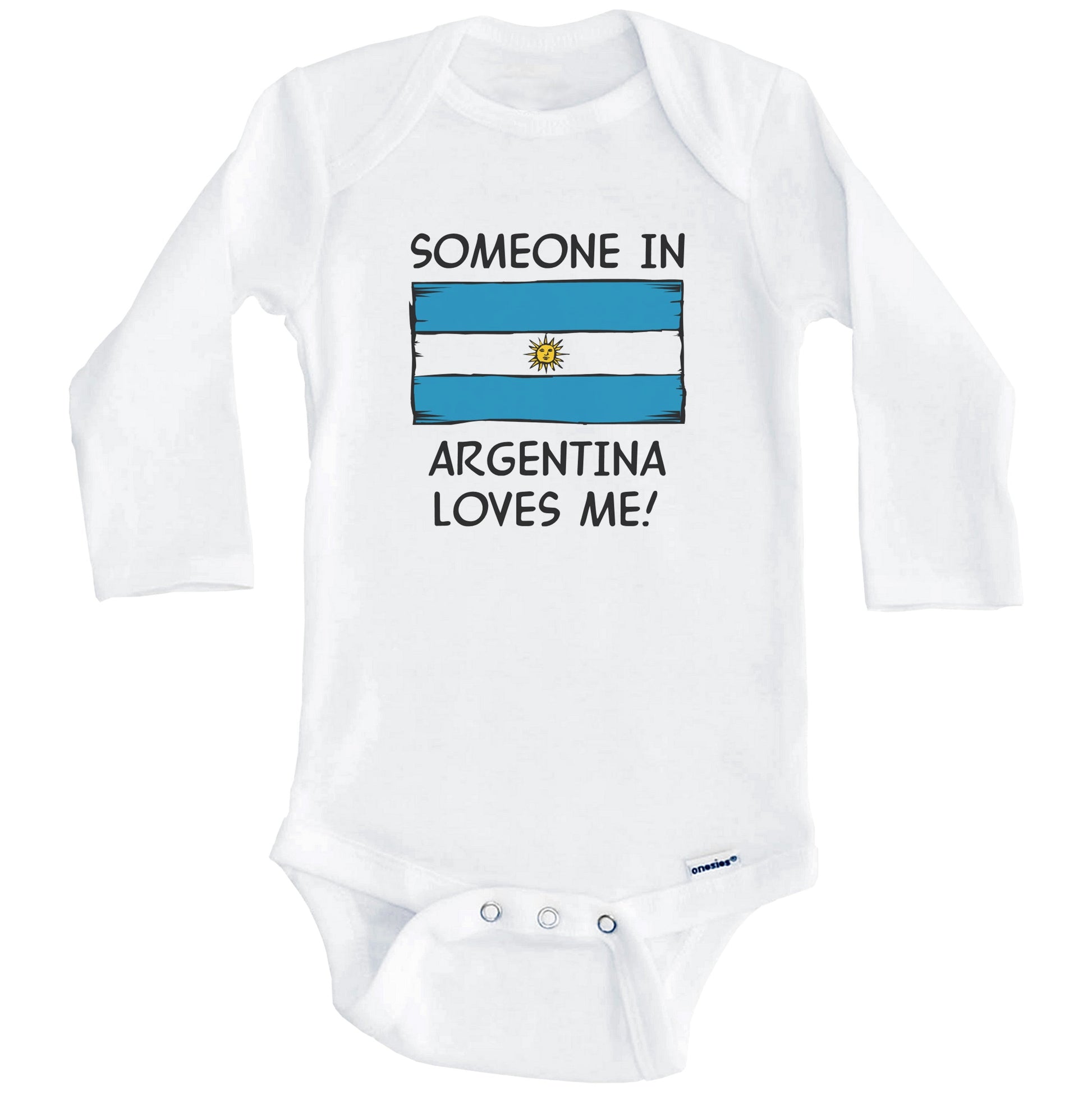 Someone In Argentina Loves Me Argentinian Flag Baby Onesie (Long Sleeves)