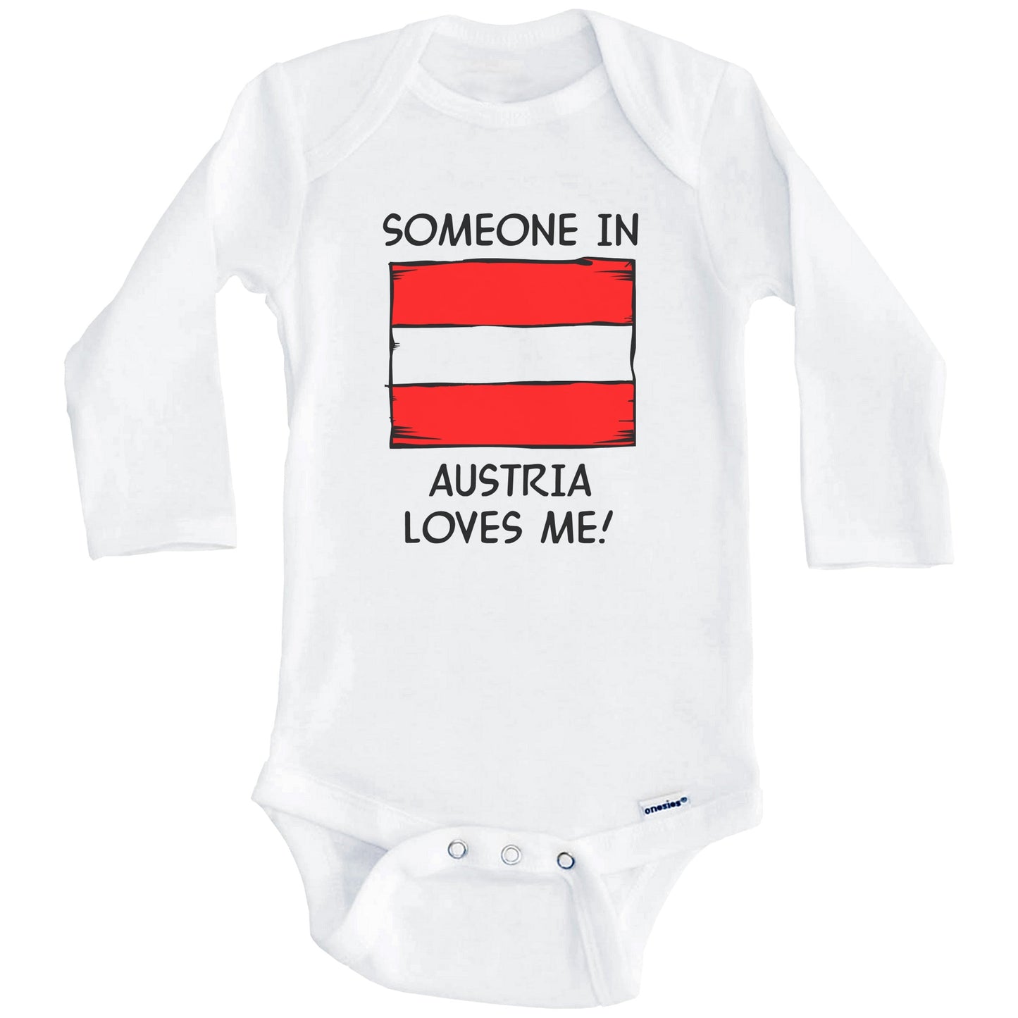 Someone In Austria Loves Me Austrian Flag Baby Onesie (Long Sleeves)