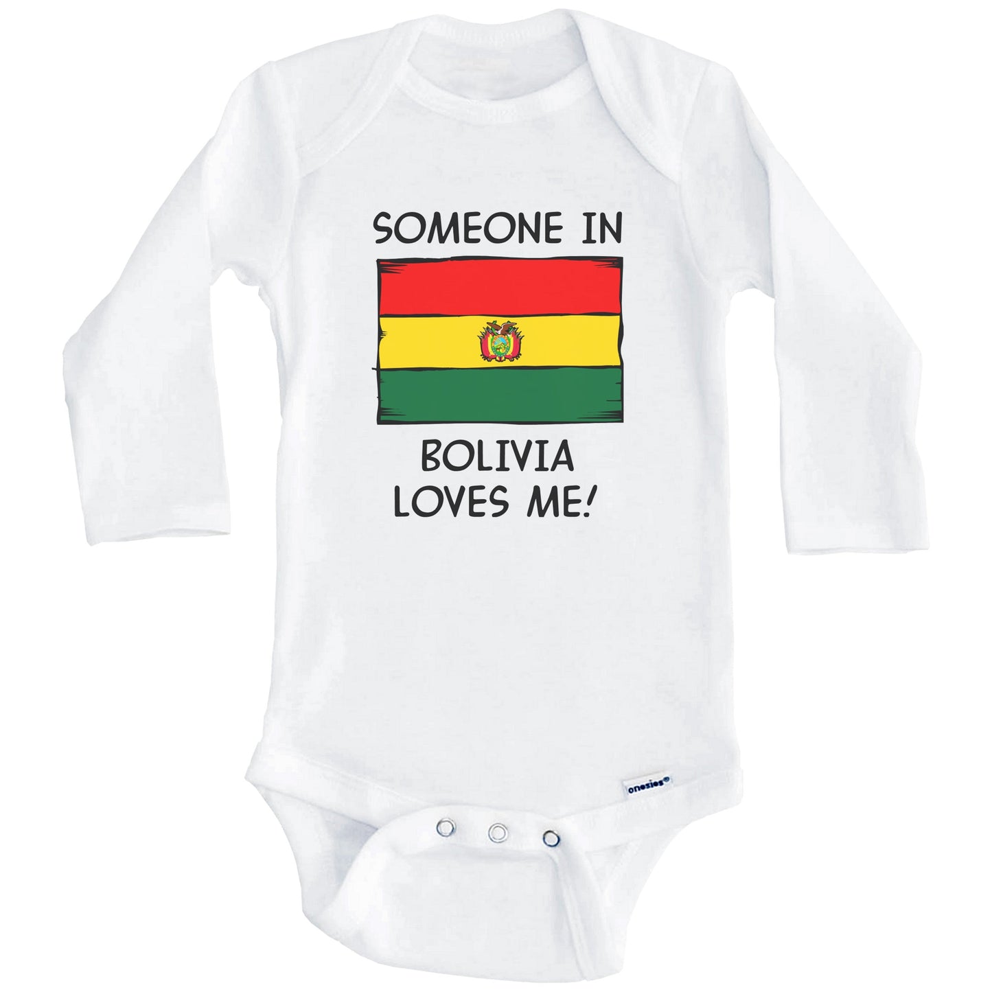 Someone In Bolivia Loves Me Bolivian Flag Baby Onesie (Long Sleeves)