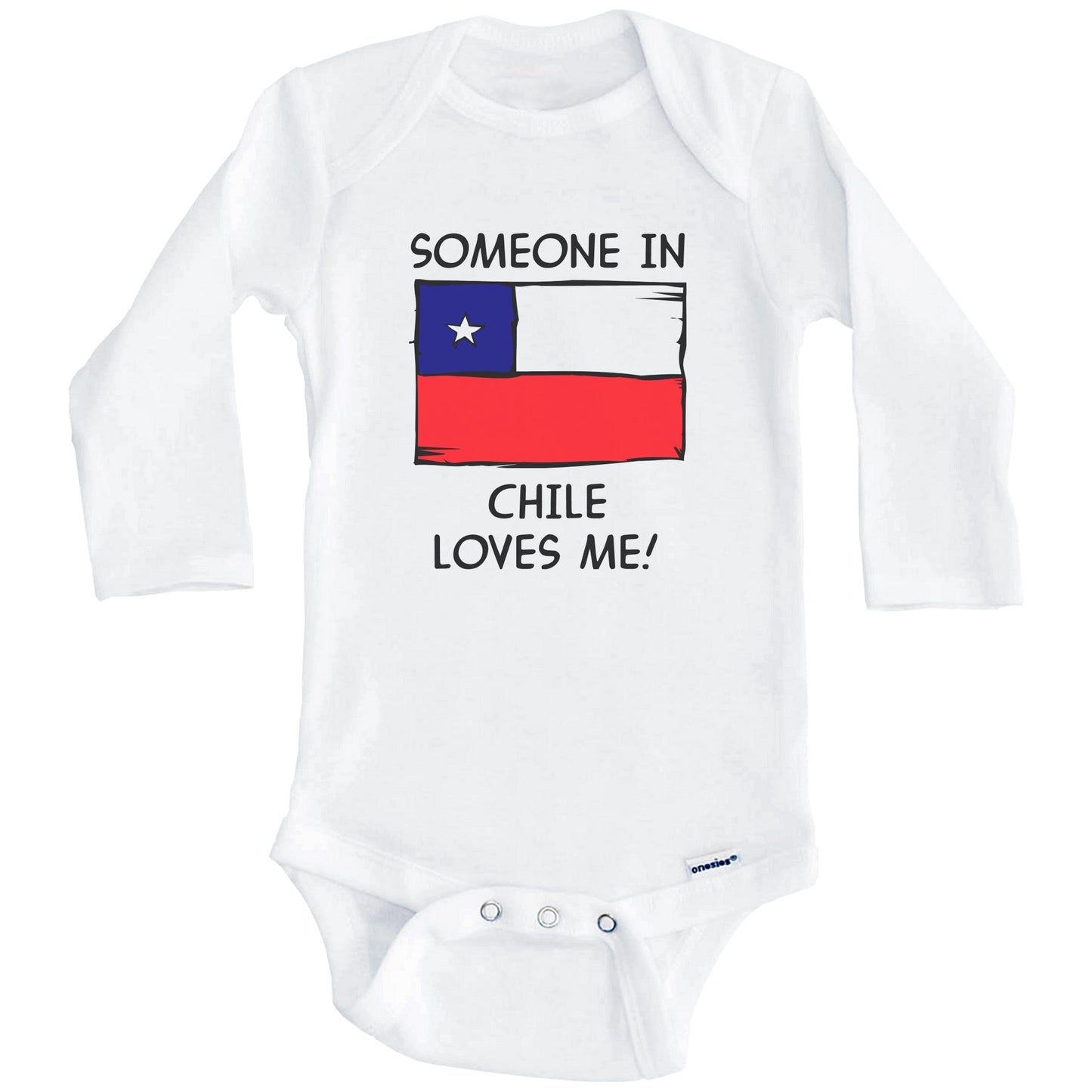 Someone In Chile Loves Me Chilean Flag Baby Onesie (Long Sleeves)