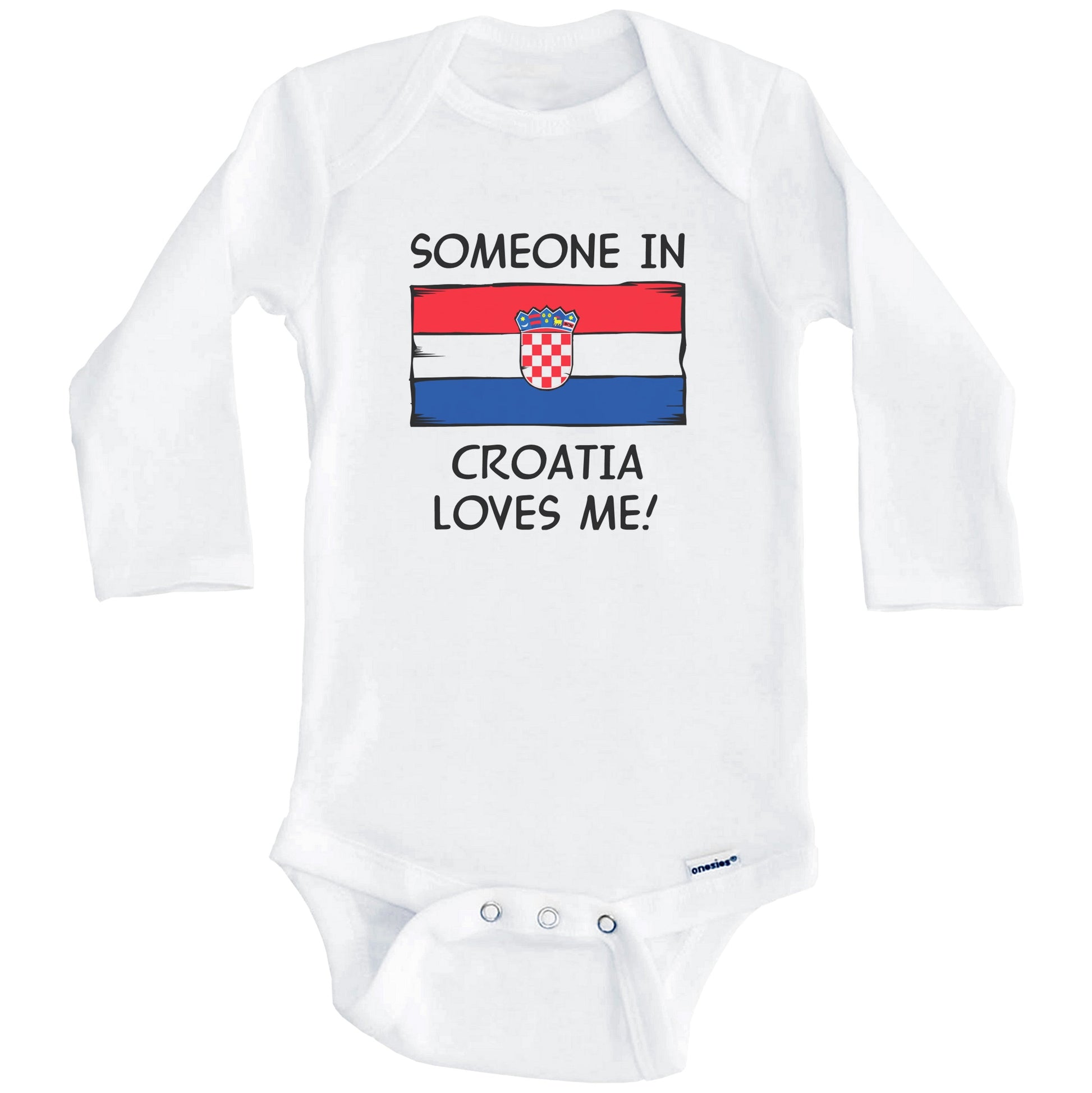 Someone In Croatia Loves Me Croatian Flag Baby Onesie (Long Sleeves)