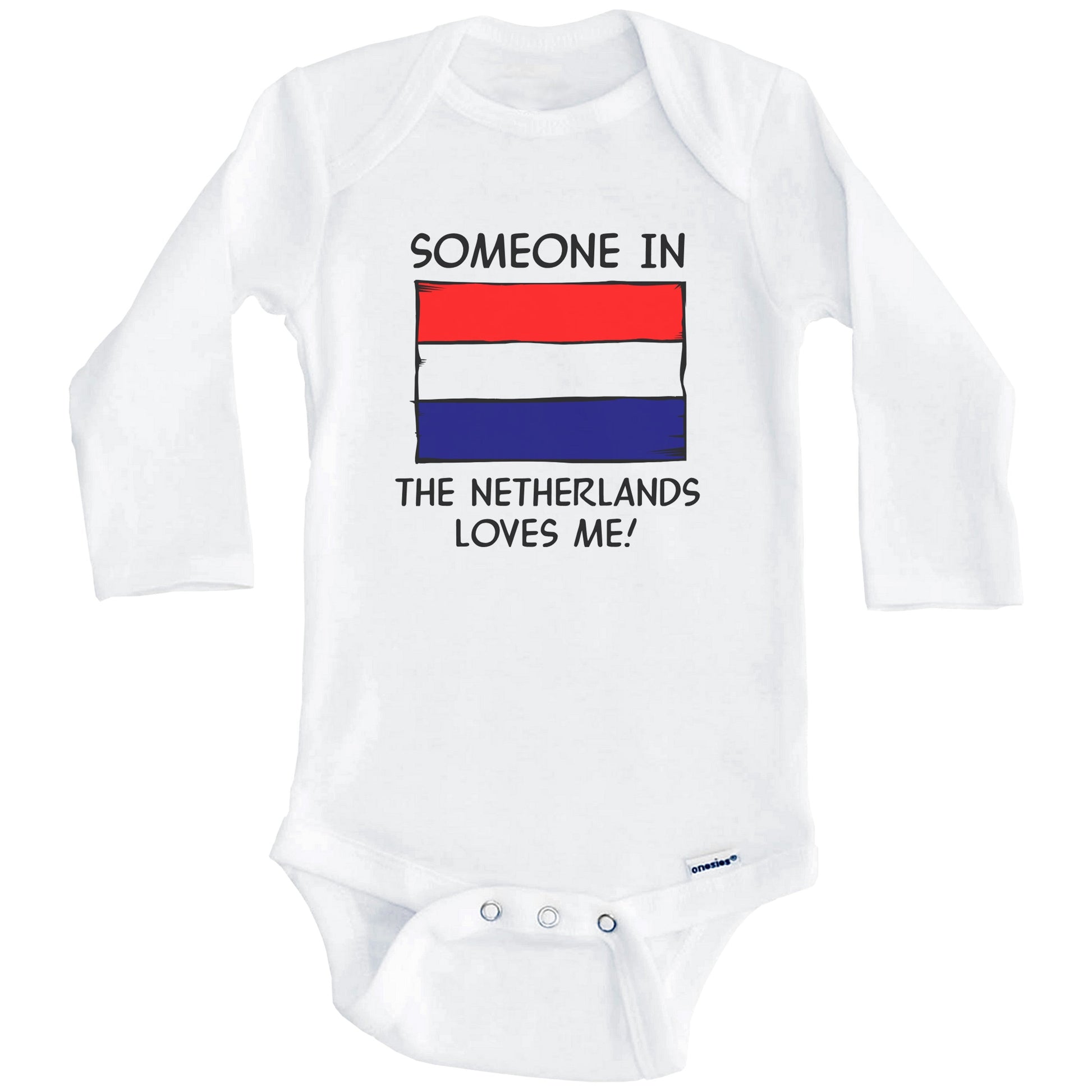 Someone In the Netherlands Loves Me Dutch Flag Baby Onesie (Long Sleeves)