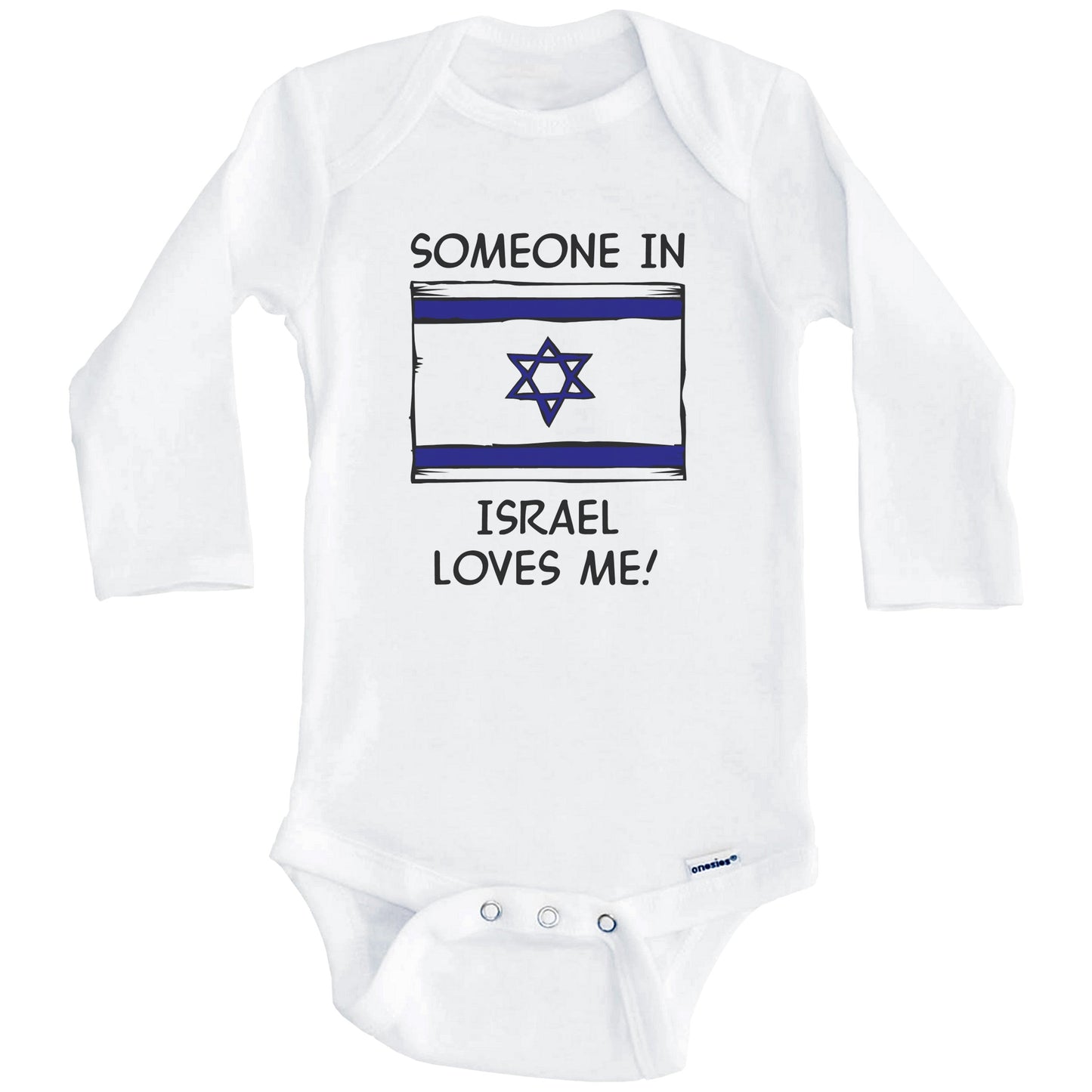 Someone In Israel Loves Me Israeli Flag Baby Onesie (Long Sleeves)