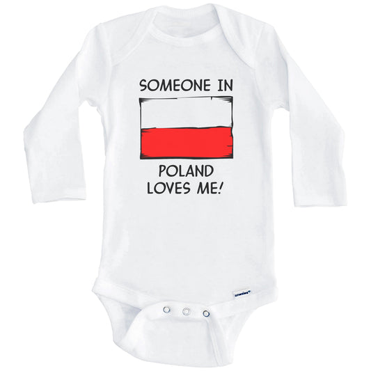 Someone In Poland Loves Me Polish Flag Baby Onesie (Long Sleeves)